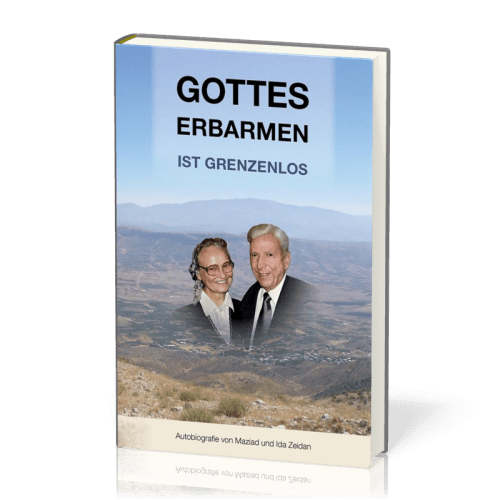 Gottes Erbarmen ist grenzenlos