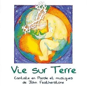 Vie sur terre [MP3] - Cantate en Parole et musiques