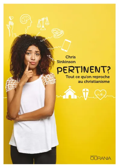 Pertinent? - Tout ce qu'on reproche au christianisme - ePub