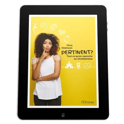 Pertinent? - Tout ce qu'on reproche au christianisme - ebook