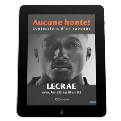 Aucune honte! - Confessions d'un rappeur - ebook