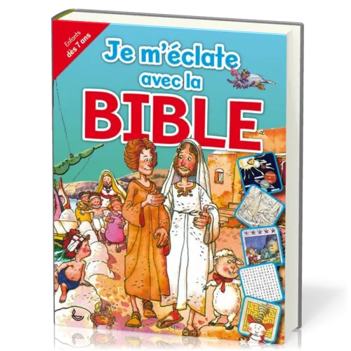 Je m'éclate avec la Bible