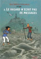 Hasard n'écrit pas de messages [BD] (Le) - Les Indices pensables t.3 - Enquête sur Dieu