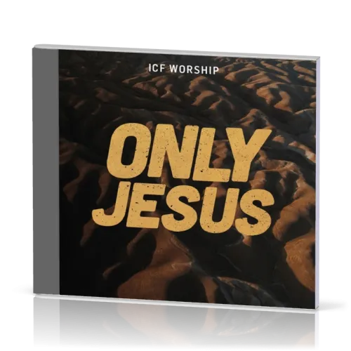 ONLY JESUS (ICF Collectif) - CD