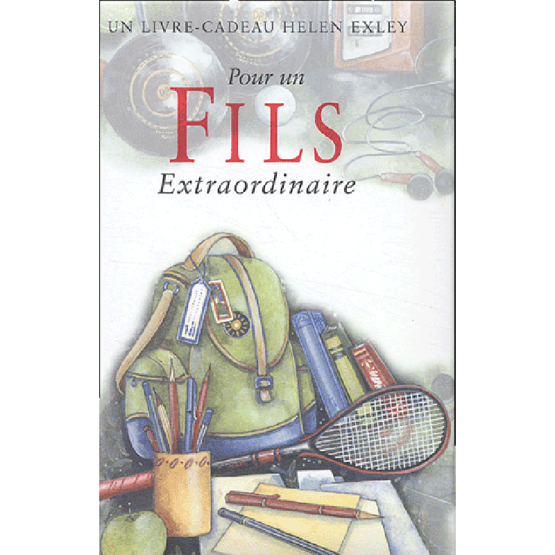 Pour un fils extraordinaire