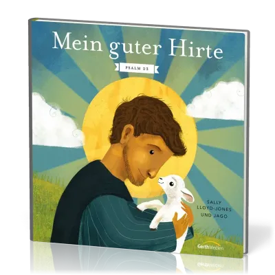 Mein guter Hirte - Psalm 23