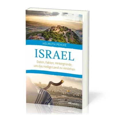 Israel - Daten, Fakten, Hintergründe