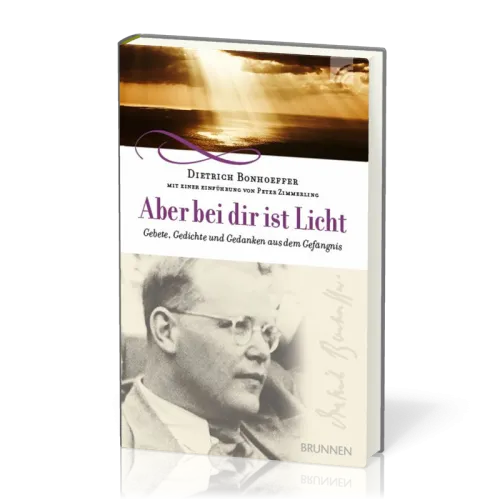Aber bei dir ist Licht