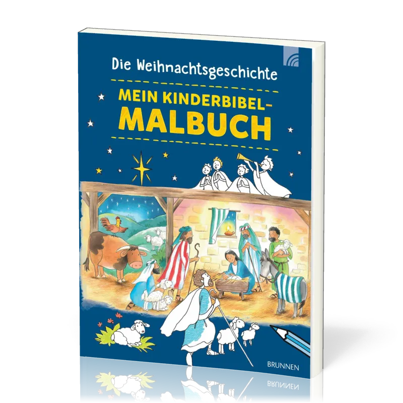 Die Weihnachtsgeschichte - Mein Kinderbibel-Malbuch