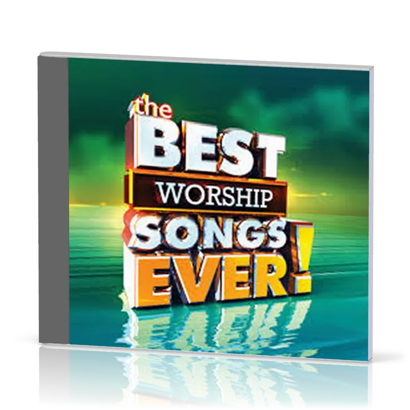 THE BEST WORSHIP SONGS EVER ! - 2CDS