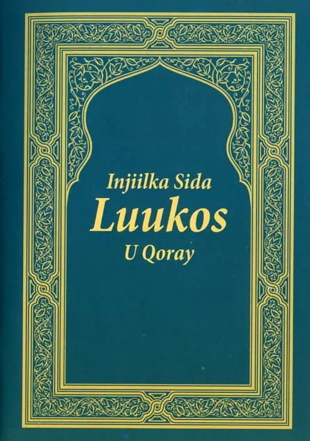 Somali, Lukas Evangelium