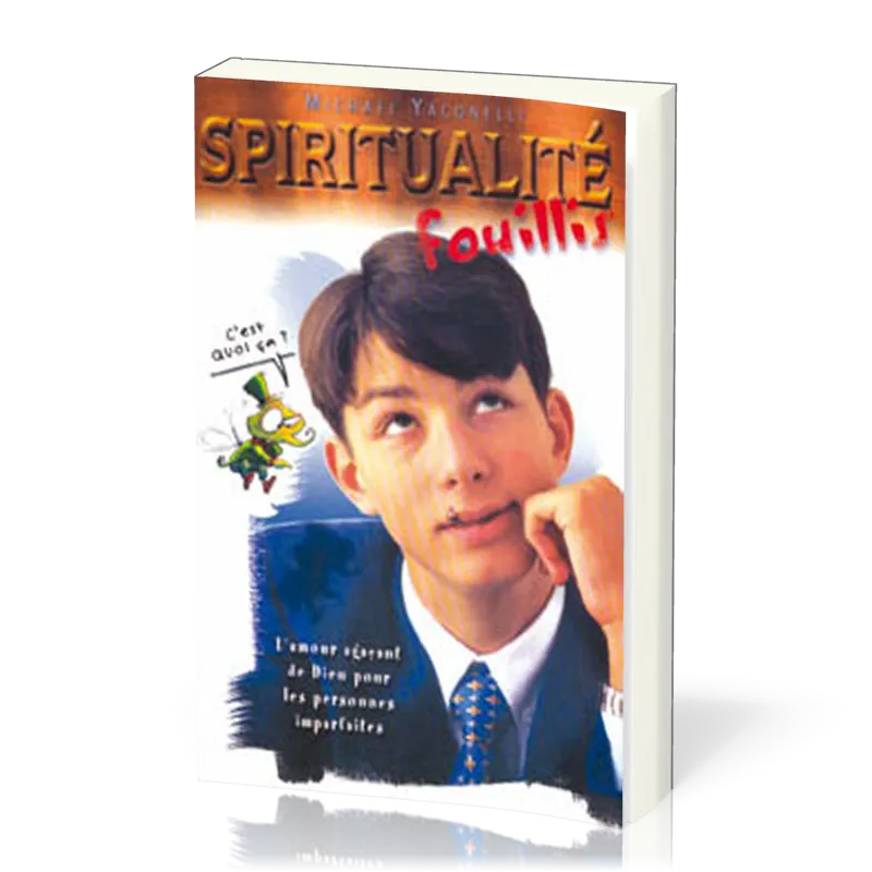 Spiritualite fouillis