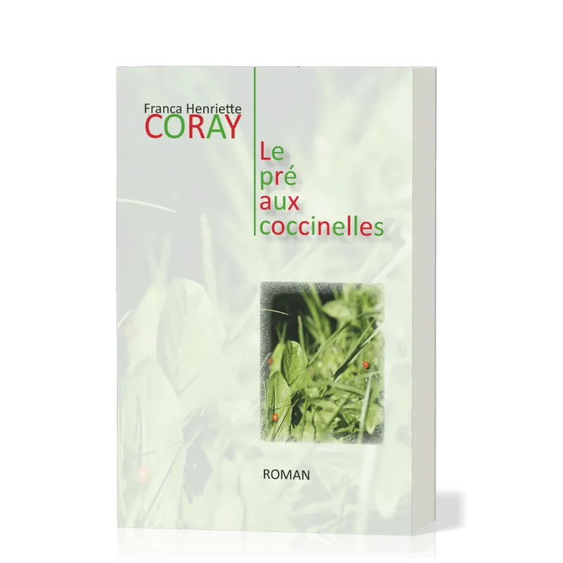 Pré aux coccinelles (Le)
