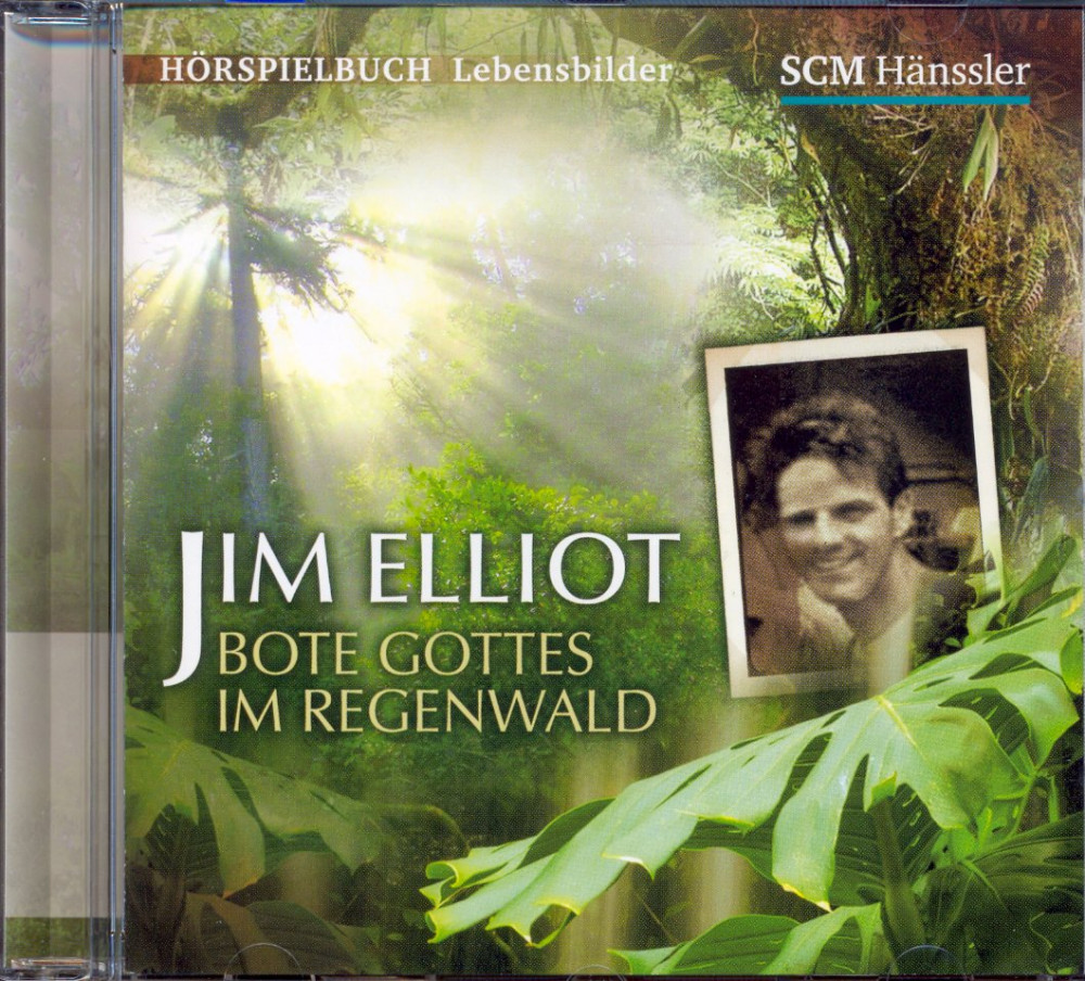 JIM ELLIOT - BOTE GOTTES IM REGENWALD CD