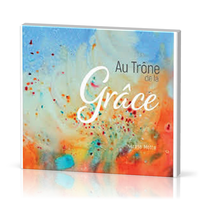 Au trône de la Grâce - CD