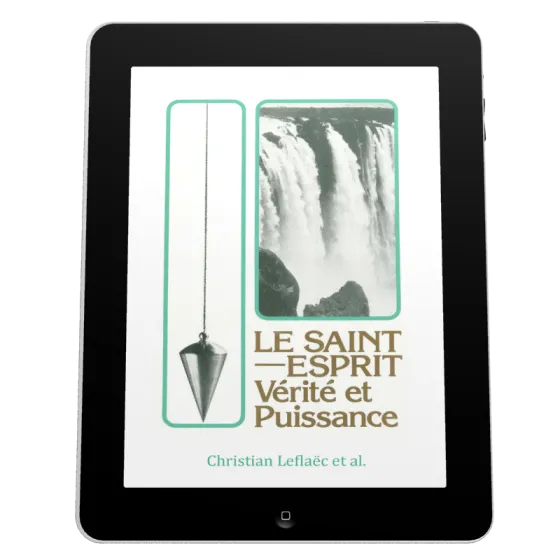 Saint-Esprit, vérité et puissance (Le) - Ebook