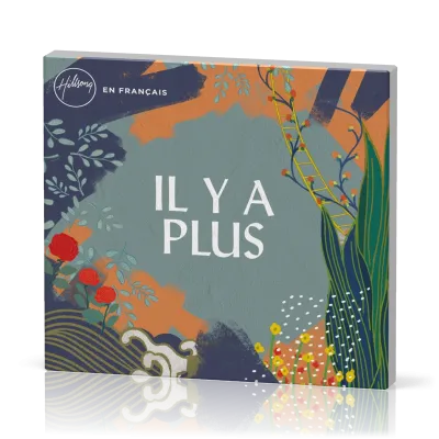 Il y a plus [CD, 2018]