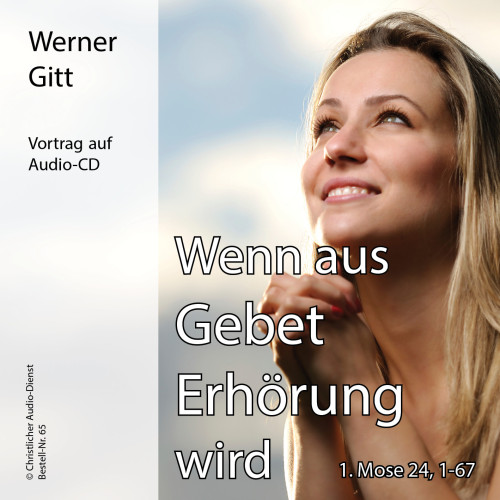 Wenn aus Gebet Erhörung wird - CD