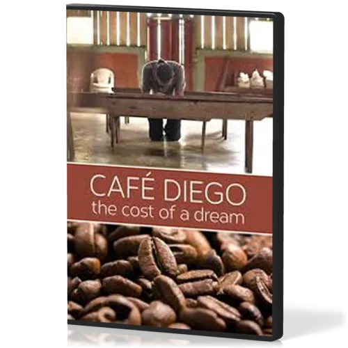 Café Diego, the cost of a dream - DVD