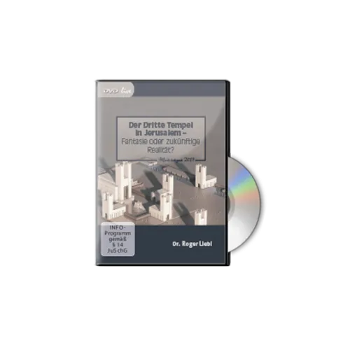 Der dritte Tempel in Jerusalem - Fantasie oder zukünftige Realität? - DVD