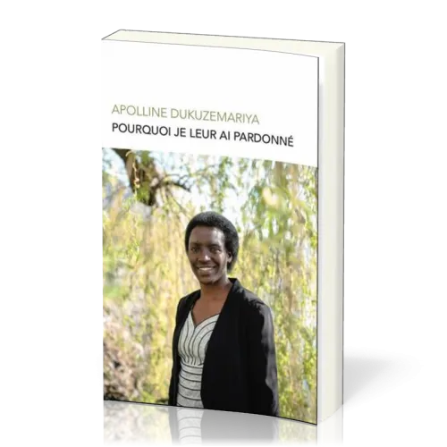 Pourquoi je leur ai pardonné