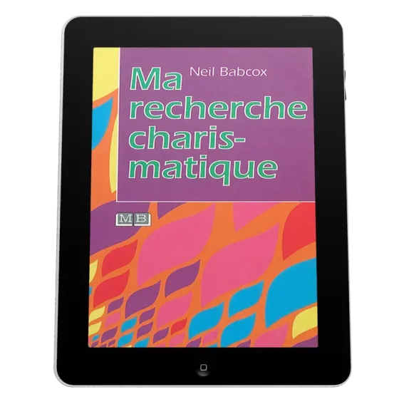 Ma recherche charismatique - Ebook