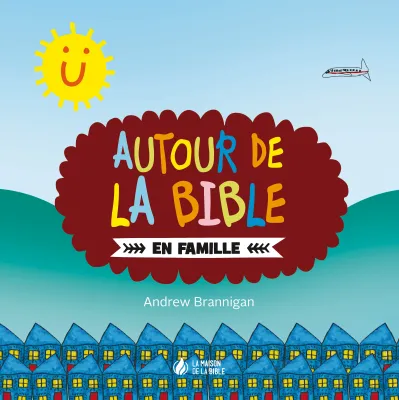 Autour de la Bible en famille - ePub