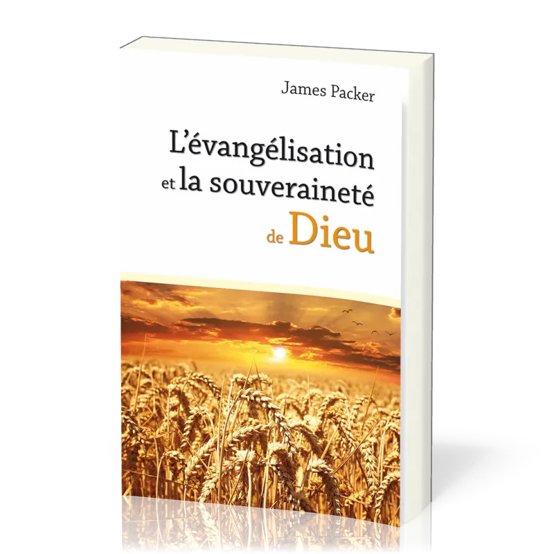 Évangélisation et la souveraineté de Dieu (L')