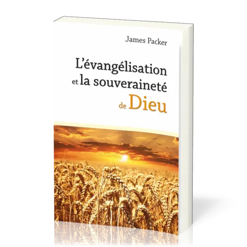 Évangélisation et la souveraineté de Dieu (L')
