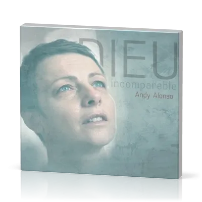 Dieu incomparable [CD]