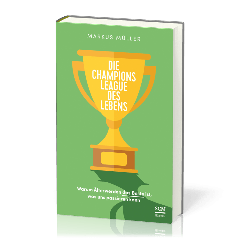 Die Championsleague des Lebens