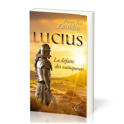 Lucius - La défaite des vainqueurs