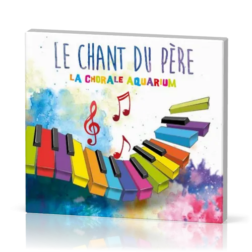 Chant du Père [CD] (Le)