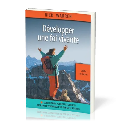 Développer une foi vivante - L'épître de Jacques
