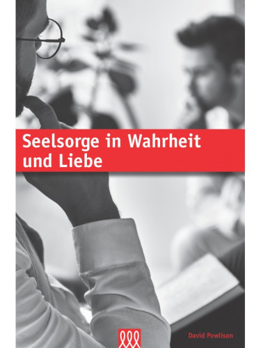 Seelsorge in Wahrheit und Liebe