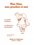 MON DIEU MES PROCHES ET MOI 2-2 ANIMATEUR