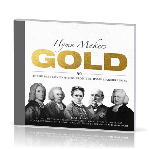 Hymn Makers Gold - [3CDs, 2019] 50 of the best loves hymns from the Hymn Makers series