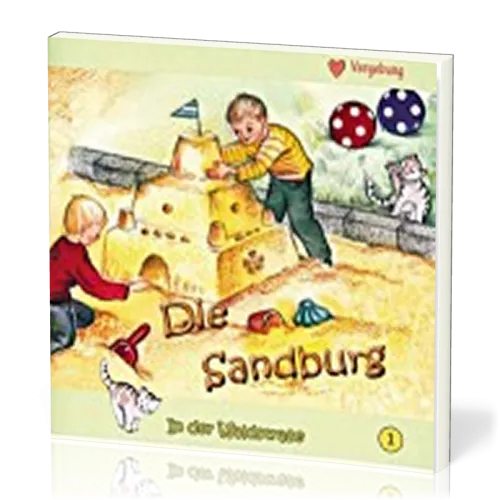 DIE SANDBURG - IN DER WALDSTRASSE - HEFT 1