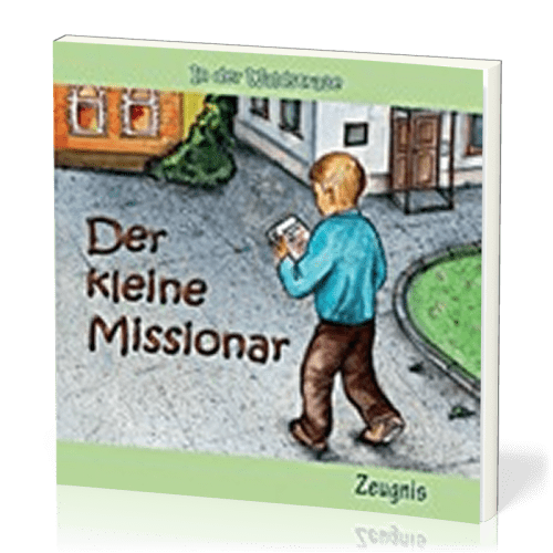 DER KLEINE MISSIONAR - IN DER WALDSTRASSE - HEFT 2