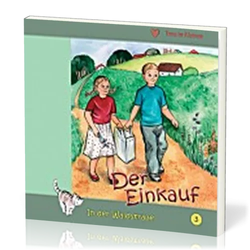 DER EINKAUF - IN DER WALDSTRASSE - HEFT 3