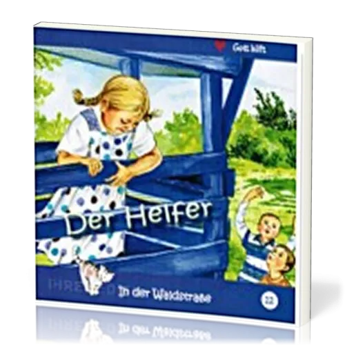 DER HELFER - IN DER WALDSTRASSE - HEFT 12
