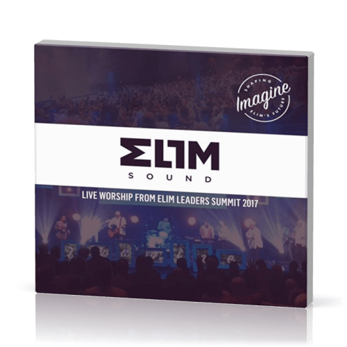 Elim Sound - Live worship from Elim leaders Summit 2017