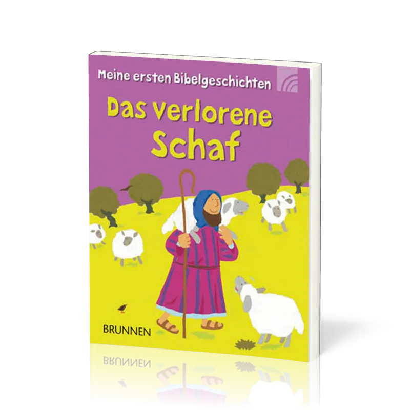 DAS VERLORENE SCHAF - MEINE ERSTEN BIBELGESCHICHTEN