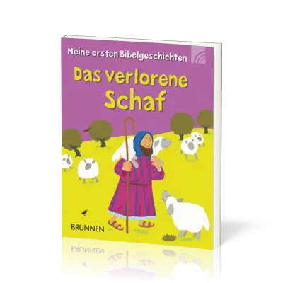 DAS VERLORENE SCHAF - MEINE ERSTEN BIBELGESCHICHTEN