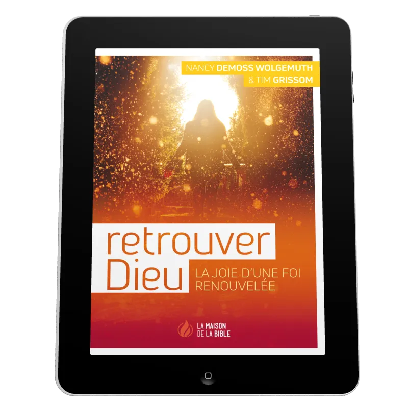 Retrouver Dieu - La joie d'une foi renouvelée - ePub