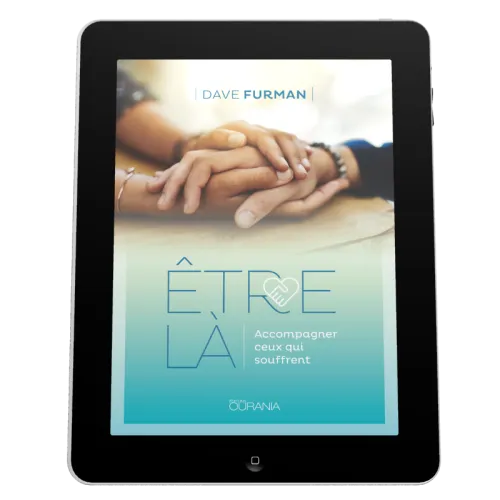 Etre là - Accompagner ceux qui souffrent - EBOOK