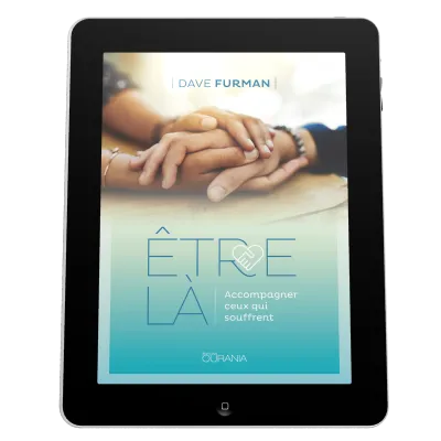 Etre là - Accompagner ceux qui souffrent - ePub