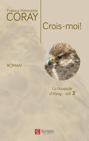 Crois-moi! - La Boussole d'Alexy volume 3 - ePub