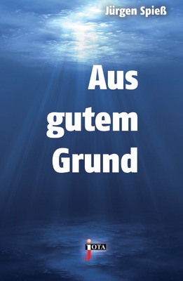 Aus gutem Grund