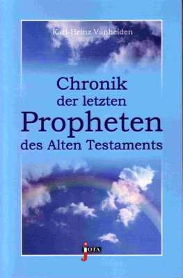 CHRONIK DER LETZTEN PROPHETEN DES ALTEN TESTAMENTS